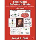 David Goff: Fiber Optic Reference Guide