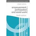 Robert Adams: Empowerment, Participation and Social Work