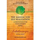 Swami Lakshmanjoo, Professor John Hughes: The Manual for Self Realization