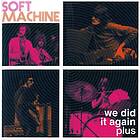 Soft Machine We Did It Again Plus 2CD