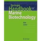 Se-Kwon Kim: Springer Handbook of Marine Biotechnology