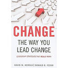 : CHANGE THE WAY YOU LEAD
