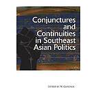 N Ganesan: Conjunctures and Continuities in Southeast Asian Politics