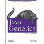 Maurice Naftalin, Philip Wadler: Java Generics & Collections