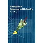 Ross McCluney: Introduction to Radiometry and Photometry