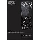 Colm Toibin: Love in a Dark Time