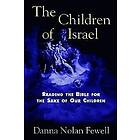 Danna Nolan Fewell: The Children of Israel