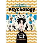 Danny Oppenheimer: Psychology: The Comic Book Introduction