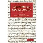 Archimedes: Archimedis Opera Omnia: Volume 1