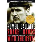 Romeo Dallaire: Shake Hands with the Devil