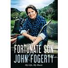 John Fogerty: Fortunate Son