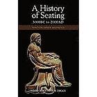 Jenny Pynt, Joy Higgs: A History of Seating, 3000 BC to 2000 Ad
