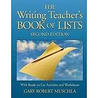 G Muschla: The Writing Teachers Book of Lists 2e