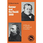 Denis Mack Smith: Cavour and Garibaldi 1860