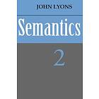 John Lyons: Semantics: Volume 2