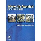 R Flanagan: Whole Life Appraisal for Construction
