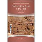 M Tucker: Sedimentary Rocks in the Field A Practical Guide 4e