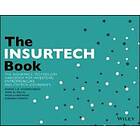 SLB Chishti: The InsurTech Book Insurance Technology Handbook for Investors, Entrepreneurs and FinTech Visionaries