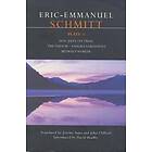 Eric-Emmanuel Schmitt: Schmitt Plays: 1