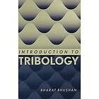 Bharat Bhushan: Introduction to Tribology