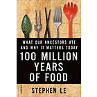 Stephen Le, Stephen Le: 100 Million Years of Food