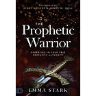 Emma Stark: Prophetic Warrior, The