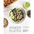 Gena Hamshaw: Power Plates