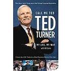 Ted Turner, Bill Burke: Call Me Ted