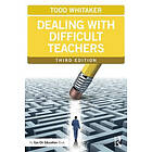 Todd Whitaker: Dealing with Difficult Teachers