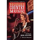 B Allen: Blackwell Guide to Recorded Country Music