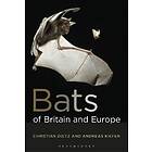 Christian Dietz, Andreas Kiefer: Bats of Britain and Europe