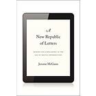 Jerome McGann: A New Republic of Letters