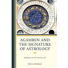 Paul Colilli: Agamben and the Signature of Astrology