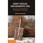 Christian Davenport: How Social Movements Die
