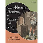 A Greenberg: From Alchemy to Chemistry in Picture and Story