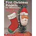 Larry Green: First Christmas Projects for Woodcarvers