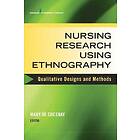 Mary De Chesnay: Nursing Research Using Ethnography