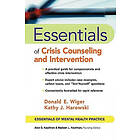 DE Wiger: Essentials of Crisis Counseling and Intervention