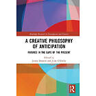 Jamie Brassett, John O'Reilly: A Creative Philosophy of Anticipation