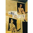 Bonnie Honig: Antigone, Interrupted