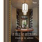 Louisa Pierce, Emily Ward: A Tale of Interiors