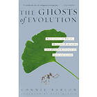 Connie Barlow: The Ghosts Of Evolution