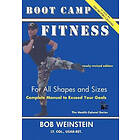 Bob Weinstein, Joseph Weinstein: Boot Camp Fitness For All Shapes and Sizes