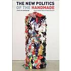 Anthea Black, Nicole Burisch: The New Politics of the Handmade