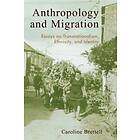 Caroline B Brettell: Anthropology and Migration