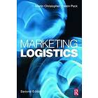 Martin Christopher, Helen Peck: Marketing Logistics 2nd Revised Edition