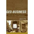 JB Pick: Geo-Business GIS in the Digital Organization