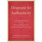 Patricia Hawley: Desperate for Authenticity