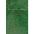 Bernard d'Espagnat: On Physics and Philosophy