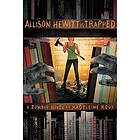 Madeleine Roux: Allison Hewitt Is Trapped: A Zombie Novel